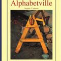 Alphabetville, de Stephen T. Johnson