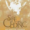 Du feu de l'enfer de Sire Cedric 