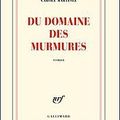 Du domaine des murmures - Carole Martinez