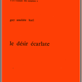 LE DESIR ECARLATE : poésie