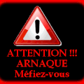 ATTENTION ARNAQUE