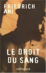 Le droit du sang de Friedrich Ani
