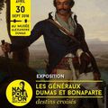 Les généraux Dumas et Bonaparte : destins croisés