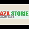 GAZA STORIES / POUR L'HONNEUR DE GAZA
