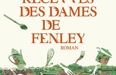 Les recettes des dames de Fenley, Jennifer Ryan