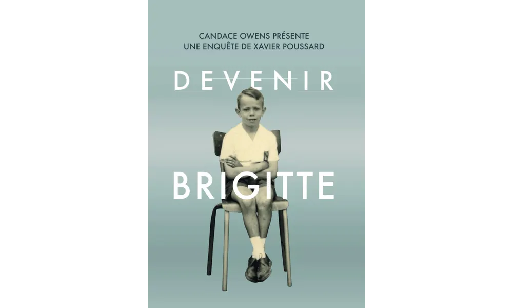 Candace Owens présente une enquête de Xavier Poussard. Devenir Brigitte 