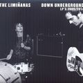 THE LIMINANAS – Down underground – LP’s 2009/2014 (2015)