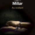 Au Scalpel de Sam Millar