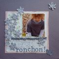 Ronchon !!!