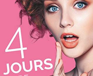 4 jours de folie, par Emma Hart 