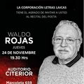 LETRAS LAICAS presenta Recital del poeta WALDO ROJAS 24 noviembre 2022 AUDITORIO CITERIOR - SANTIAGO