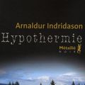 Hypothermie, Arnaldur Indridason, Métailié (roman policier)