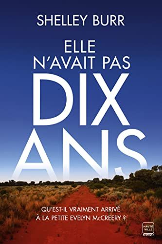 elle n'avait pas dix ans de shelley burr
