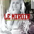 Andrei Tarkovski, Le Miroir