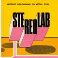 STEREOLAB – Instant Holograms On Metal Film (2025)