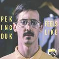 Feels Like, le tube de Peking Duk qui démange les chevilles !