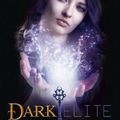 Dark Elite #3: Coup du Sort, Chloe Neill