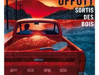 OFFUTT Chris / Sortis des bois.