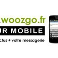 Recevez les nouveautés de Woozgo sur votre mobile