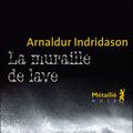 "La muraille de lave" d'Arnaldur INDRIDASON