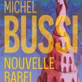 Nouvelle Babel de Michel Bussi