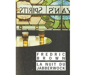 1. La nuit du Jabberwock de Fredric Brown