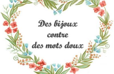 Concours - Un bijou contre des mots doux !