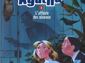 Les enquêtes d'Alfred et Agatha, tome 1 - Ana Campoy