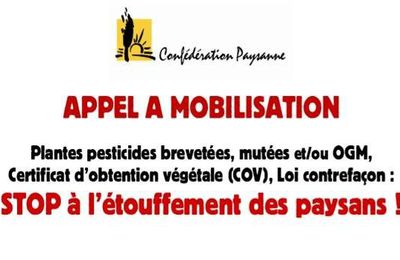 Contre les ogm et pour la liberté des paysans