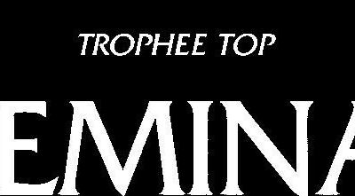 Trophée Top Fémina