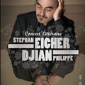 Concerts littéraires de printemps de Philippe Djian et Stephan Eicher 