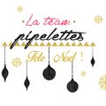 Oh, oh, oh, la Team Pipelettes fête Noël ! 