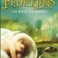 Fedeylins T.1 : D'une rive à l'autre de Nadia Coste