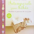 Intemporels pour Bébés - Astrid Le Provost