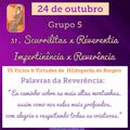 MENSAGEM DO DIA 24 DE OUTUBRO: Grupo 5 - Vícios & Virtudes 