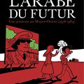 "L'arabe du futur" de Riad Sattouf