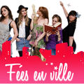 Les fées en ville en parlent