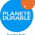 Planète durable du 25 au 28 mars 