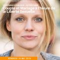 Une conférence de Thérèse Hargot sur le thème : « Couple et mariage à l’heure de la liberté sexuelle ».