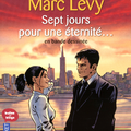 Sept jours pour une éternité..., Marc Levy, Espé et Corbeyran