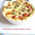 Clafoutis de tomate cerises au tofu