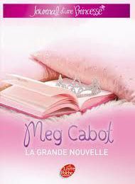 LA GRANDE NOUVELLE, Meg Cabot
