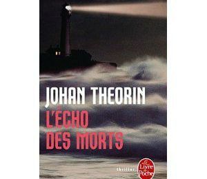 L'écho des morts - Johan THEORIN