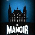 Le manoir, t1, d'Evelyne Brisou-Pellen