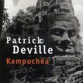 Patrick Deville - Kampuchéa