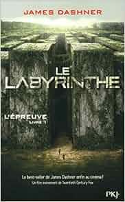 Le Labyrinthe - James Dashner 