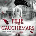 Fille des cauchemars Tome 1 : Anna de Kendare Blake