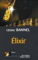 Élixir de Cédric Bannel