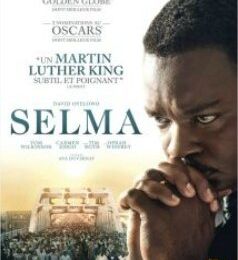 Selma : un film dramatique signé Ava DuVernay !