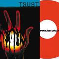 Trust - Trust - LP Vinyl - Coloured Vinyl - LImited Edition 300 Exemplaires